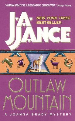 Outlaw Mountain, Jance, J.A. Outlaw Mountain, Jance, J.A.