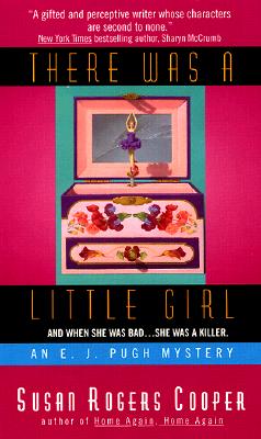 Image for There Was a Little Girl: An E. J. Pugh Mystery There Was a Little Girl: An E. J. Pugh Mystery