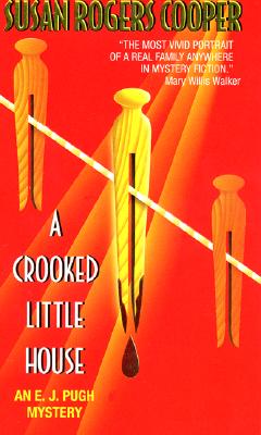 A Crooked Little House : An E.J. Pugh Mystery