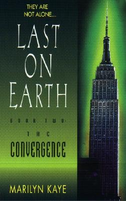 Image for The Convergence (Last on Earth Book 2)