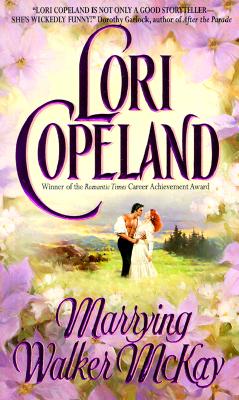 Marrying Walker McKay (Avon Romantic Treasure.)