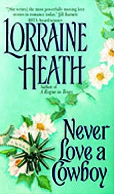 Never Love a Cowboy (Rogues in Texas, 2)