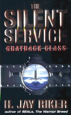 The Silent Service: Grayback Class