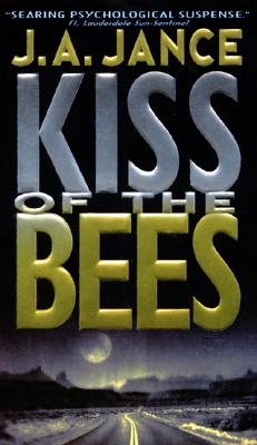Kiss of the Bees: A Novel of Suspense