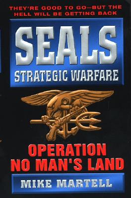 Image for Seals Strategic Warfare: Operation No Man's Land