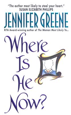 Where Is He Now (Avon Romance)