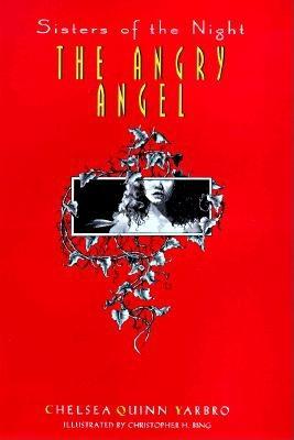 Sisters of the Night : The Angry Angel