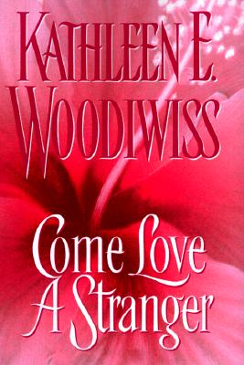 Come Love a Stranger