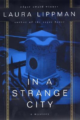 In a Strange City: A Mystery
