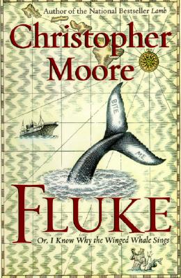 Fluke: Or, I Know Why the Winged Whale Sings