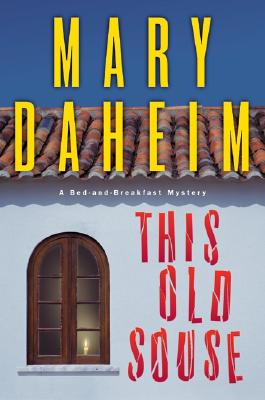 This Old Souse: A Bed-and-Breakfast Mystery (Bed-and-Breakfast Mysteries)