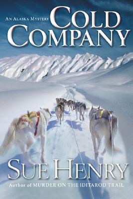 Cold Company: An Alaska Mystery