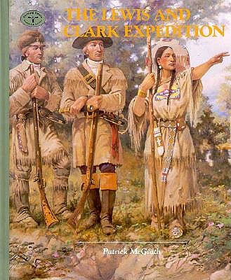 The Lewis and Clark Expedition (Turning Points in American History)