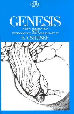 Image for Genesis: Introduction, Translation, and Notes (The Anchor Bible, Vol. 1)