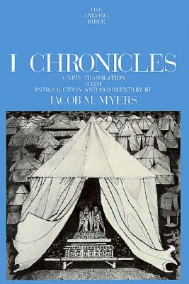 Image for I Chronicles (The Anchor Bible, Vol. 12)