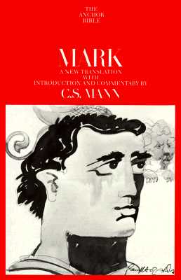 MARK: A NEW TRANSLATION WITH INTRODUCTION AND COMMENTARY