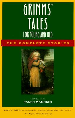 Image for Grimms' Tales for Young and Old: The Complete Stories