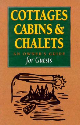 Image for COTTAGES CABINS AND CHALETS
