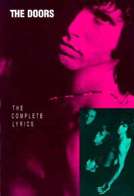 The Doors: The Complete Lyrics