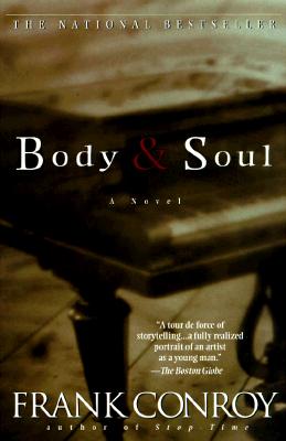 Body and Soul: A Novel