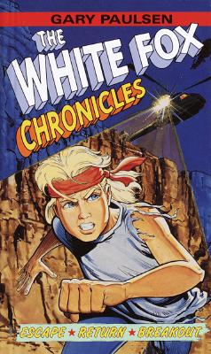 The White Fox Chronicles: Escape, Return, Breakout