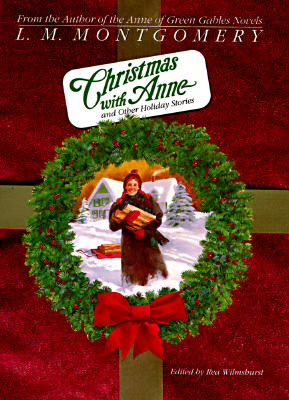 Christmas with Anne (L.M. Montgomery Books)