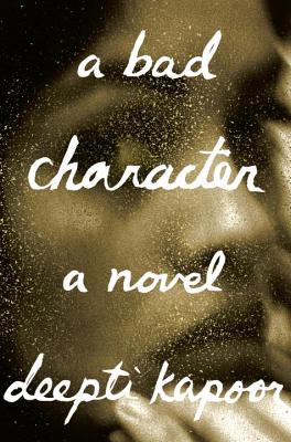 A Bad Character: A novel