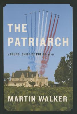 The Patriarch Signed First Ed A Bruno, Chief of Police Novel