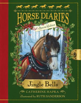 Image for Horse Diaries #11: Jingle Bells (Horse Diaries Special Edition) Horse Diaries #11: Jingle Bells (Horse Diaries Special Edition)