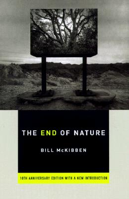 The End of Nature: Tenth Anniversary Edition