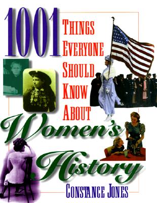 Image for 1001 Things Everyone Should Know about Women's History