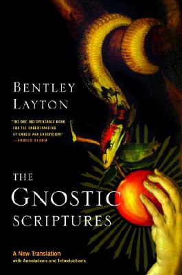 The Gnostic Scriptures: A New Translation with Annotations and Introductions by (Anchor Bible Reference Library)
