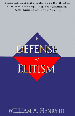 In Defense of Elitism