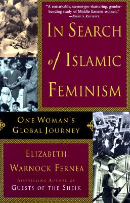 In Search of Islamic Feminism: One Woman's Global Journey
