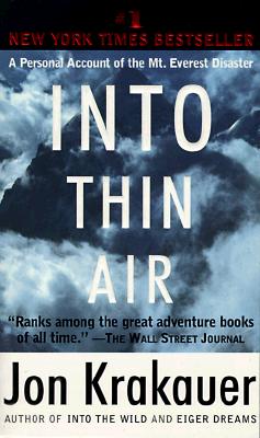 Into Thin Air: A Personal Account of the Mt. Everest Disaster