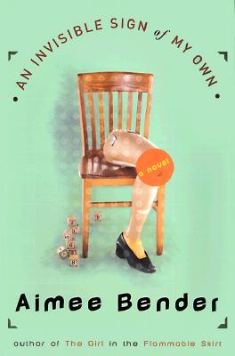 An Invisible Sign of My Own [SIGNED]