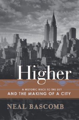 Image for HIGHER : A HISTORIC RACE TO THE SKY AND