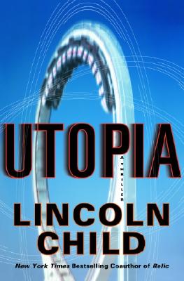 Utopia: A Thriller