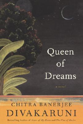 QUEEN OF DREAMS - A NOVEL