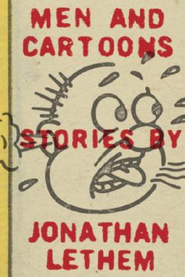 Men and Cartoons: Stories
