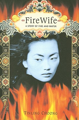 Fire Wife: A Story of Fire and Water [FireWife]