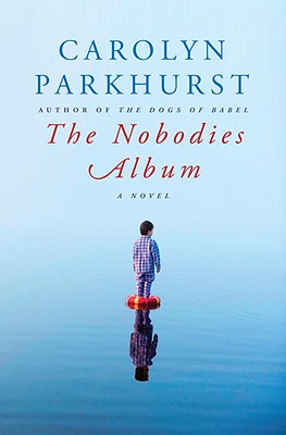 THE NOBODIES ALBUM - A NOVEL