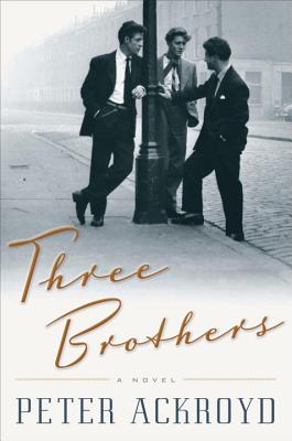 Image for THREE BROTHERS A NOVEL