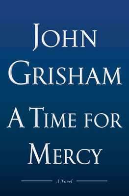 Image for A Time for Mercy (Jake Brigance)