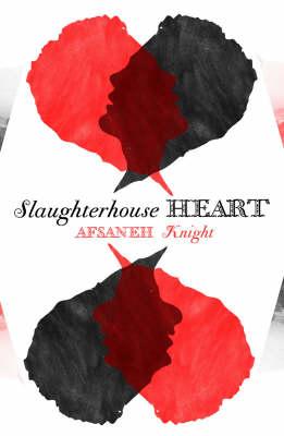 SLAUGHTERHOUSE HEART