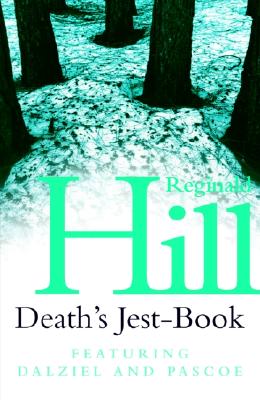 Image for Death's Jest Book: Featuring Dalziel and Pascoe Death's Jest Book: Featuring Dalziel and Pascoe