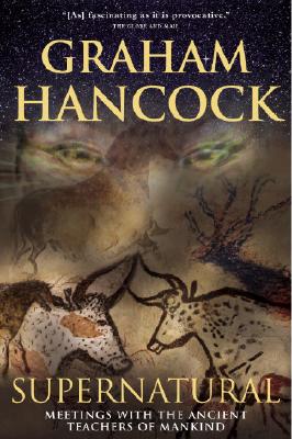 Supernatural : Meetings with the Ancient Teachers of Mankind