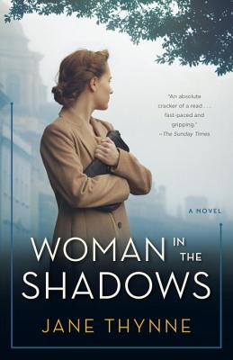 Woman in the Shadows: A Novel