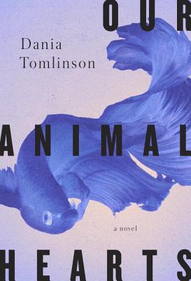 Our Animal Hearts