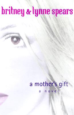 A Mother's Gift